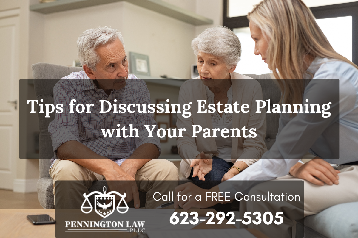 Tips for Discussing Estate Planning with Your Parents