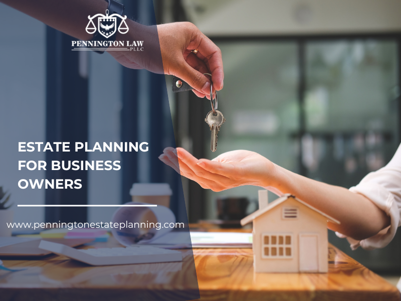 Estate Planning for Business Owners