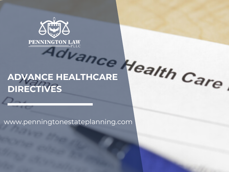 Advance Healthcare Directives